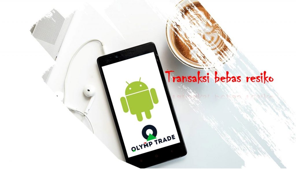 Bagaimana cara mendapatkan Transaksi bebas resiko di Olymp Trade?